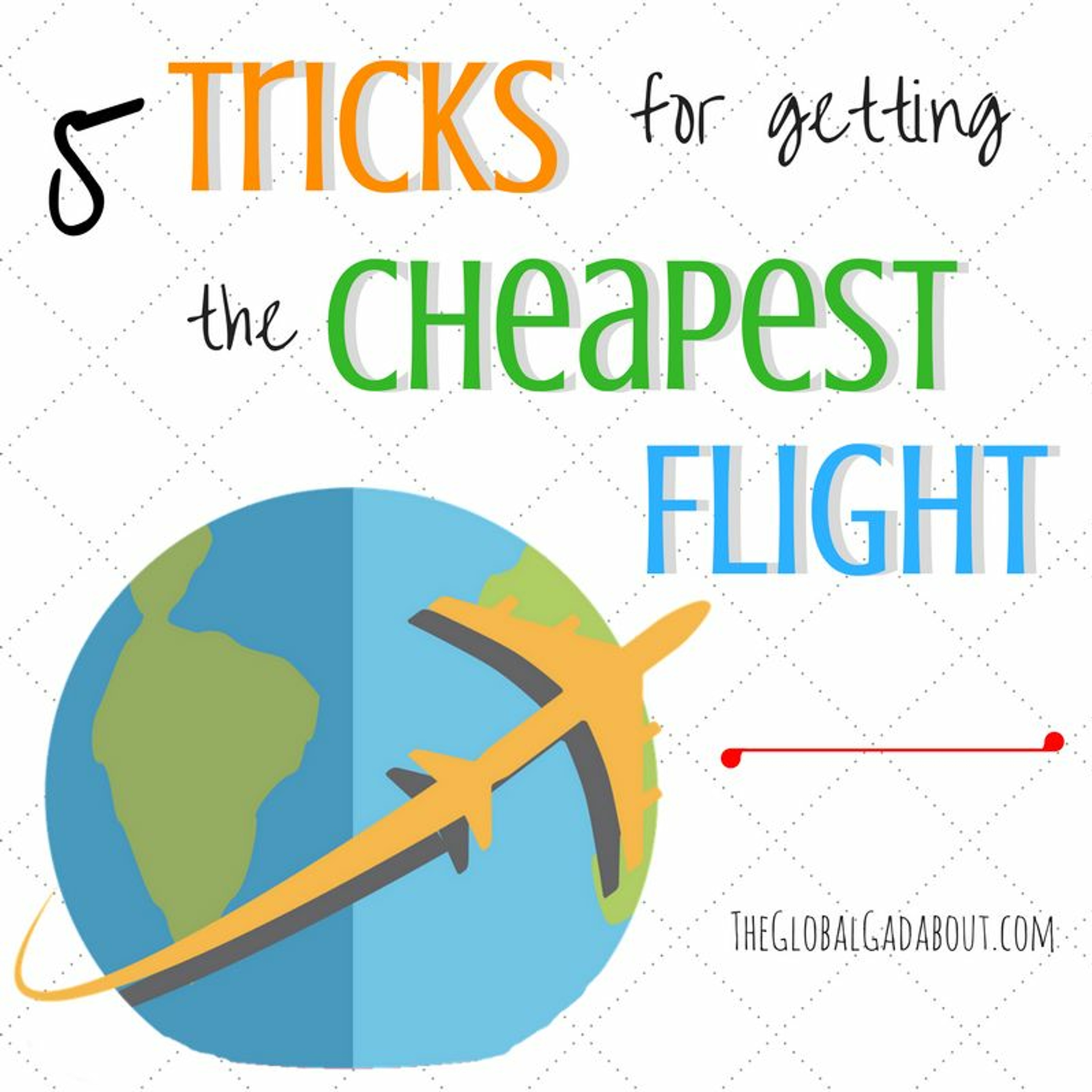5 Tricks For Getting The Cheapest Flight