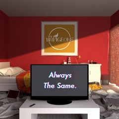 Always The Same