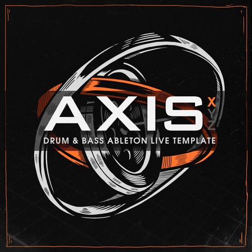 Ghost Syndicate Axis X ABLETON LiVE TEMPLATE WAV
