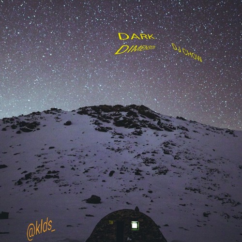 DARK DIMENSION - CHØW