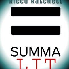Summer Lit - Ricco Ratchett