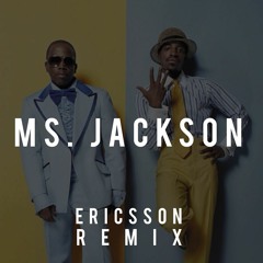 Outkast - Ms.Jackson(Ericsson Remix)[Free Download]