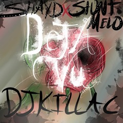SHVYD x STUNT MELO - DÉJÀ VU (prod. DJKILLAC)