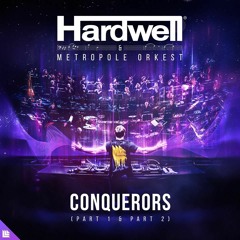 Hardwell & Metropole Orkest Feat. Maddix - Conquerors