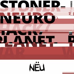 Stoner & Dottor Poison - Planet War - NËU005