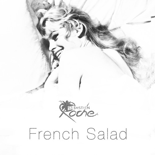 French Salad - DJ Mix