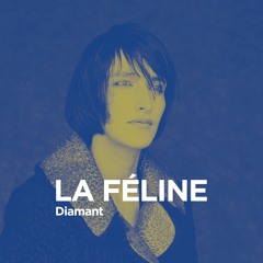 Paris Tokyo Single Club - Side A - LA FELINE - DIAMANT