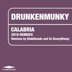 Drunkenmunky - Calabria (Klubbheads 2018 Tropical Vibes Remix)