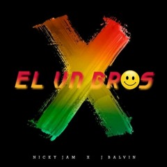 Equis X - Nicky Jam Ft J Balvin [EL VN Bros Re - Flip] [Buy = Full Download]