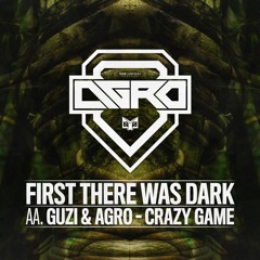 Agro - First There Was Dark