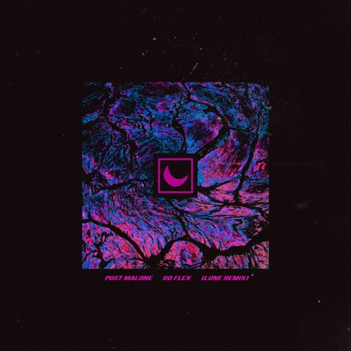 Post Malone - Go Flex (LUNE Remix)