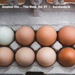 Greatest Hits ... This Week (Vol. 97)