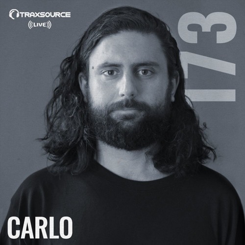 Traxsource LIVE! #173 with Carlo