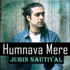 Humnava Mere Song - Jubin Nautiyal | Guitar Cover | Manoj Muntashir | Rocky - Shiv | Bhushan Kumar Humnava Mere Song - Jubin Nautiyal | Guitar Cover | Manoj Muntashir | Rocky - Shiv | Bhushan Kumar