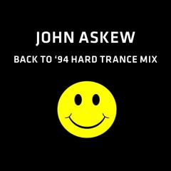 John Askew - Back to 94 Hard Trance Classics Mix