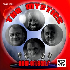The New Orleans Mystics-Love The One You're With