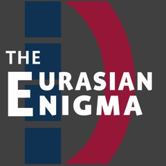 Eurasian Enigma Podcast