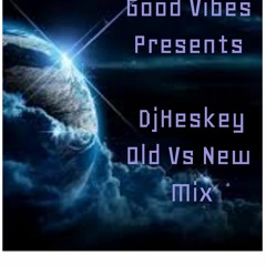 Djheskey Good Vibes Vol 4 Mix Mp3