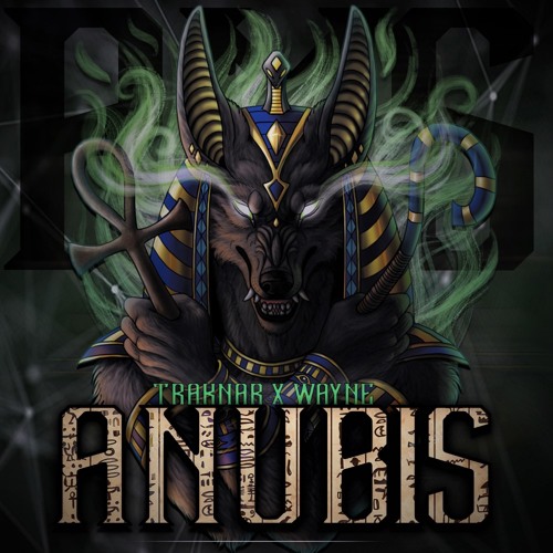 ANUBIS [Feat.Wayne]|2018|[PaparaMaSah]
