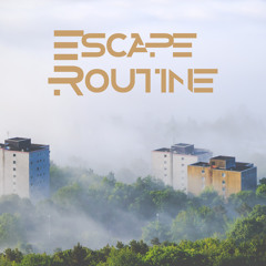 Escape Routine