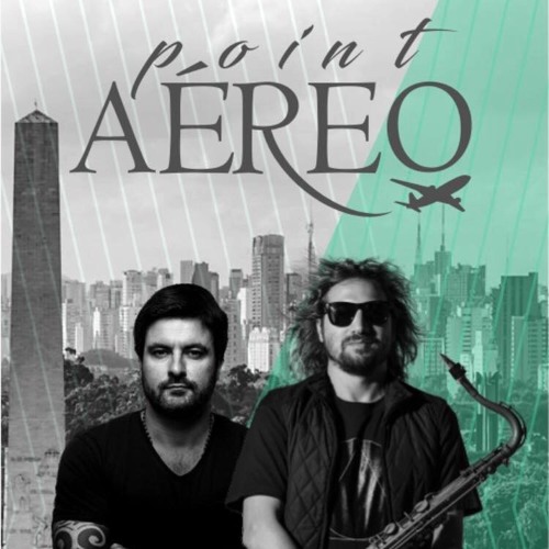 Point Aéreo Vol.2 - Rodrigo Sha & Gui Defilippi