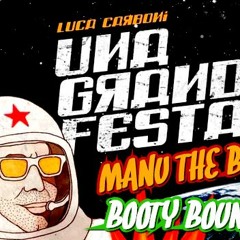 Luca Carboni - Una Grande Festa (Manu The Beat Booty Bounce)