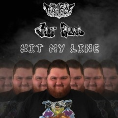 Toadface & Cut Rugs - Hit my Line