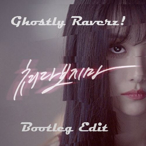 SONGJIEUN(송지은) - Don't Look At Me Like That (Ghostly Raverz! Bootleg)