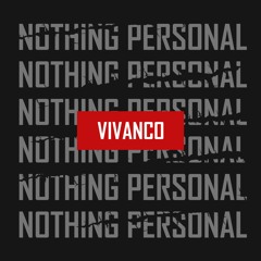 Vivanco - Nothing Personal