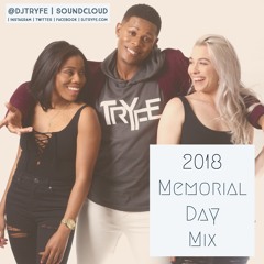 Memorial Day 2k18 MIX