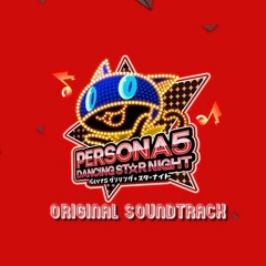 Persona 5 Dancing Star Night OST - Wake Up, Get Up, Get Out There Jazztronik Remix (FULL)