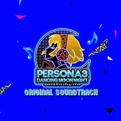 Persona 3 Dancing Moon Night OST - Brand New Days Yuyoyuppe Remix (FULL)