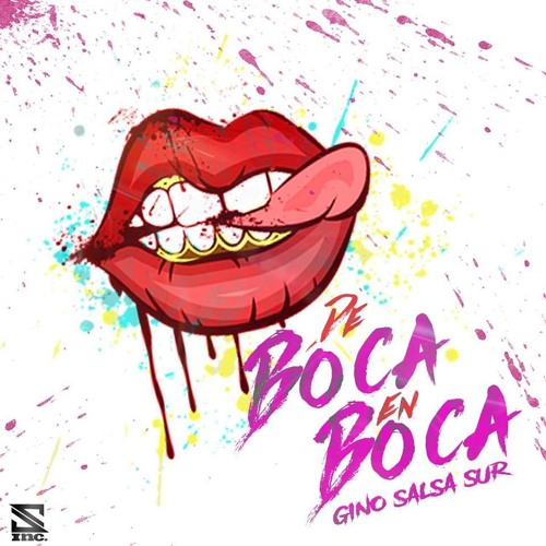 De Boca En Boca - Gino Salsa Sur (Intro Dj @ngel Monc@yo 2018)
