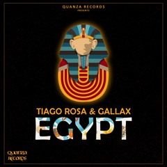Tiago Rosa & Gallax - Egypt (Original Mix)