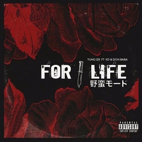 For life (feat. Kd & Donbaba)