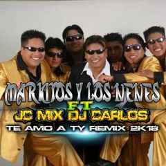 145 BPM TE AMO A TY - MARKITOS Y LOS NENES JC MIX DJ CARLOS (((0969664660)))