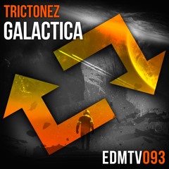 Trictonez - Galactica
