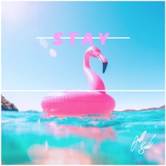 Stay