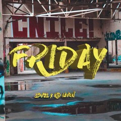 Friday (feat. KidLavon x Prod. By Bigboytraks x DJGringo)