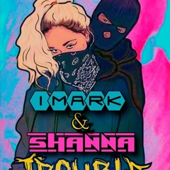 Shanna & Imark Trouble (Raw Version) Prod By Stainless x ZBeats