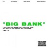 Yg Big Bank Ft Nicki Minaj Big Sean 2 Chainz Mp3