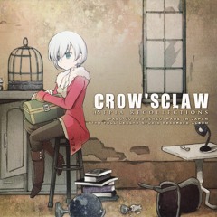綾倉盟/CROW'S CLAW - Hero Of Justice