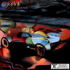 Drive (Prod. TKAY)