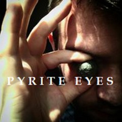 PYRITE EYES