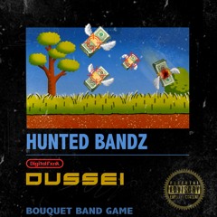 HUNTED BANDZ xx Dussei Divad [ prod. by Basic Beats]