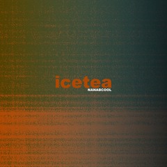 Ice Tea (Prod. by OddKidOut)