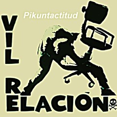 Vil Relación