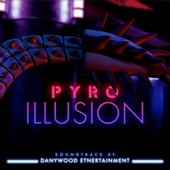 Pyro-Illusion - Trailer 1 Full Soundtrack