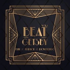 BEAT GETSBY  VOL 1.(Funk, Trip-Hop, Lounge, Soul mix)