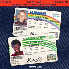 Riton & Kah-Lo - Fake ID (Reece Low & Nathan Thomson Bootleg) FREE DOWNLOAD